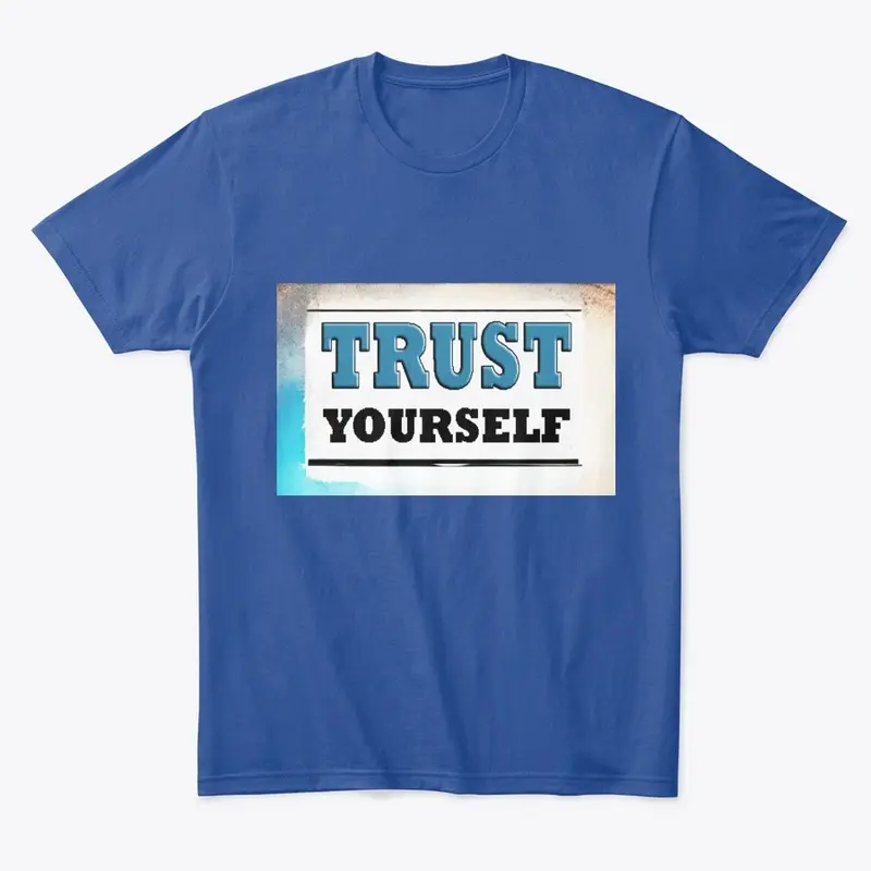 Inspirational quotes t-shirt